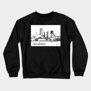 Des Moines - Iowa Crewneck Sweatshirt